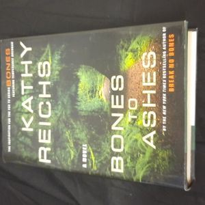 Bones to ashes by Kathy Reichs new york times best seller